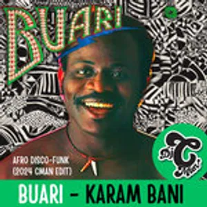 Buari - KaramBani (CMAN Afro Funk Disco Edit 2024)