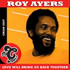 RoyAyers - Love Will Bring Us Back Together (CMAN Edit)
