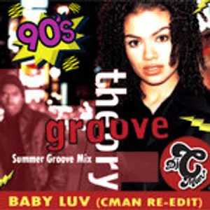 GrooveTheory - Baby Luv (CMAN Edit) Summer Groove