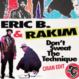 Don't Sweat The Technique (CMAN Edit)