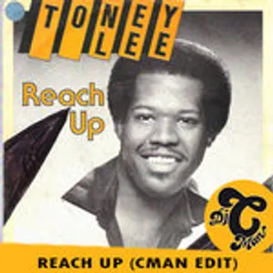 ToneyLee - Reach Up (CMAN Edit)