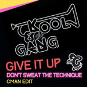 KOOL & THE GANG - GIVE IT UP (CMAN EDIT) DON'T SWEAT THE TECHNIQUE 1970 SAMPLE