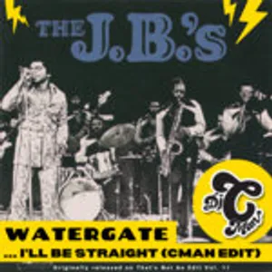 JB's - Watergate .. I'll Be Straight (CMAN Edit)