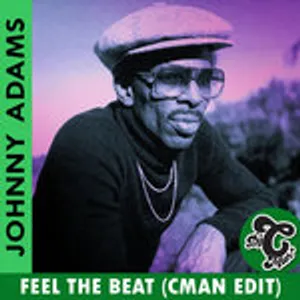 JohnnyAdams - Feel The Beat (CMAN Edit)