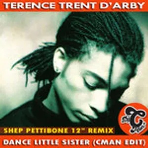 TerenceTrentD'Arby - Dance Little Sister (CMAN Re-Edit) Shep Pettibone Remix