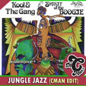 Jungle Jazz Boogie (CMAN EDIT)