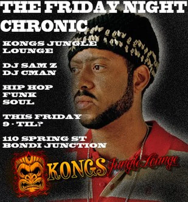 Kongs Jungle Lounge flyer for The Friday Night Chronic, 110 Spring St, Bondi Junction, Friday December 2011, DJs Sam Z and DJ CMAN, a man in a knitted cap beside the Kongs tiki logo