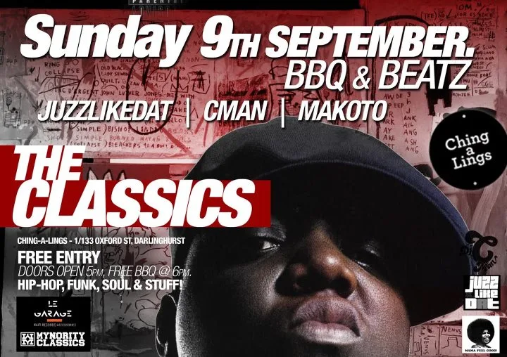 BBQ and Beatz flyer for Sunday 9 September at Ching-a-Lings with JuzzLikeDat, CMAN and Makoto playing the classics
