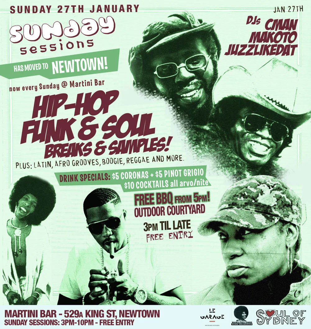 Sunday Sessions flyer at Martini Bar, Newtown, Sunday 27 January 2013, DJs CMAN, Makoto and Juzzlikedat, mint-green collage of funk and hip-hop artists with a Sunday Sessions has moved to Newtown banner.