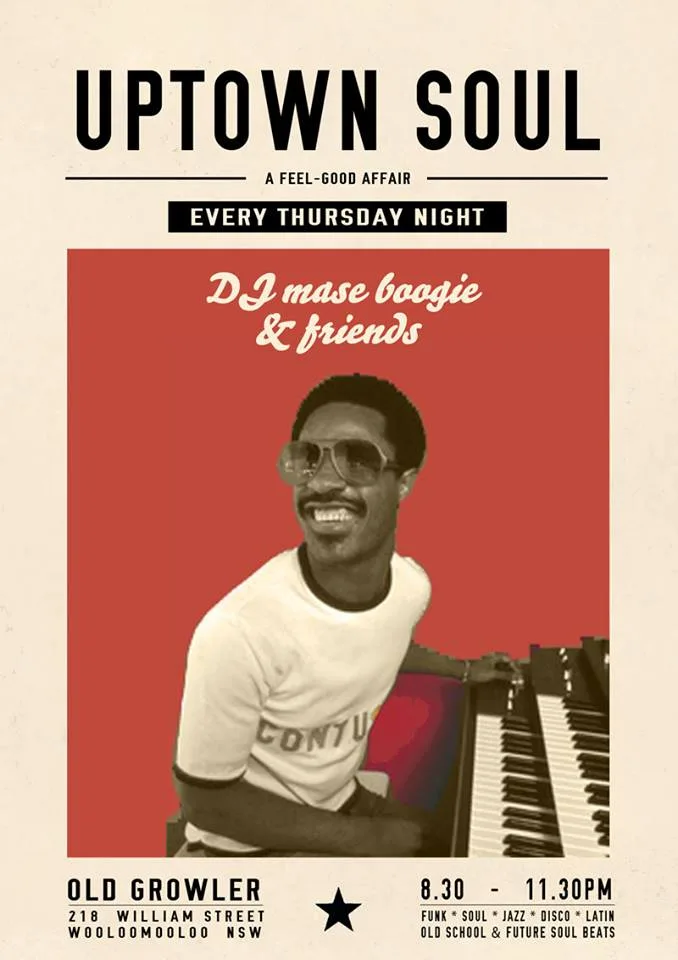 Uptown Soul flyer for the Old Growler every Thursday night with DJ Mase Boogie and friends