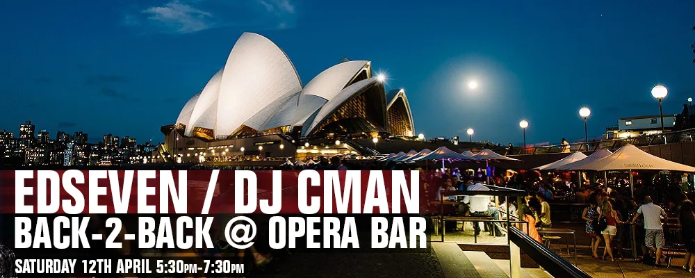Flyer for Edseven and DJ CMAN playing back to back at Opera Bar on Saturday 12 April, over a photo of the harbour