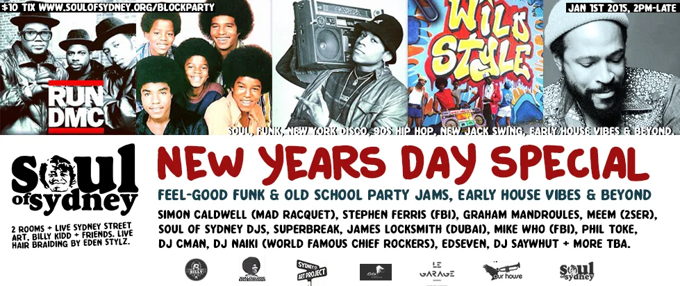 Facebook banner draft for the Soul of Sydney New Years Day Special, Thursday 1 January 2015, DJs Simon Caldwell, Stephen Ferris, Graham Mandroules, Meem, Superbreak, James Locksmith, Mike Who, Phil Toke, CMAN, Naiki, Edseven and Saywhut plus the Soul of Sydney DJs - Run DMC, Jackson 5, LL Cool J, Wild Style and Marvin Gaye photo strip above a yellow lineup panel with a sponsor logo row