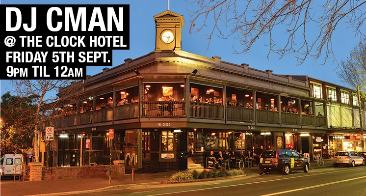 Flyer for DJ CMAN at the Clock Hotel on Friday 5 September, 9pm til 12am, over a photo of the pub at dusk