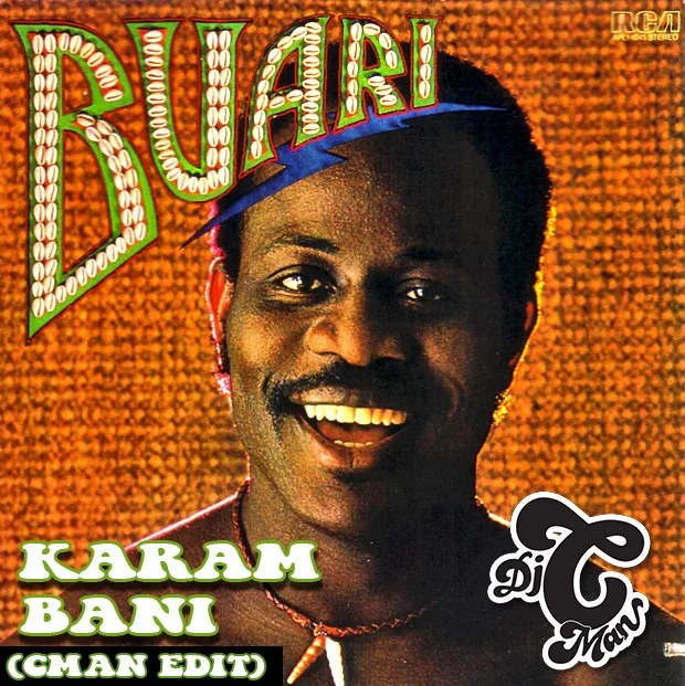 Cover art for the CMAN edit of Buari and Bernard Purdie's Karam Bani