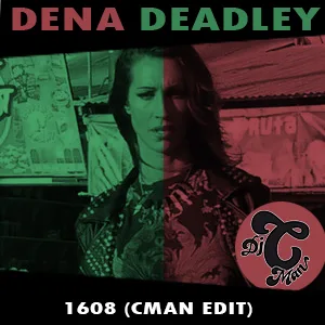 Cover art for the CMAN edit of Dena Deadly's 1608