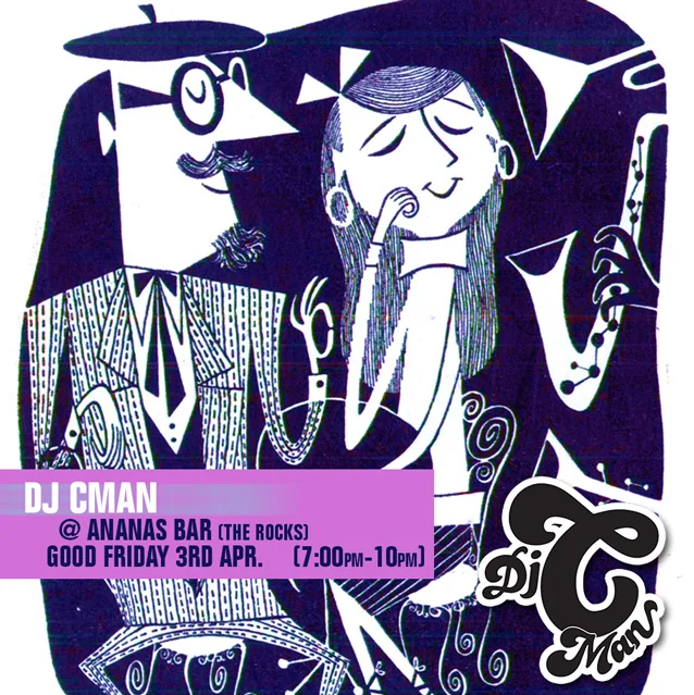 DJ CMAN gig card for Good Friday 3 April 2015 at Ananas Bar in The Rocks, 7pm to 10pm, a purple and white cartoon illustration of a jazz-age couple with the DJ CMAN logo