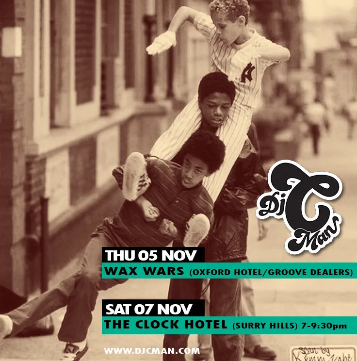 DJ CMAN gig card for Thursday 5 November at Wax Wars, Oxford Hotel, and Saturday 7 November at the Clock Hotel