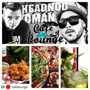 Cafe Lounge tile billing Headnod and CMAN back to back, with the venue's fried chicken, pizza and a cocktail below