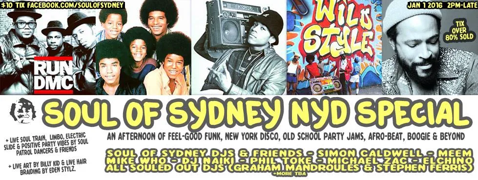 Soul of Sydney NYD special flyer, an afternoon of feel-good funk, soul, disco and old school party jams