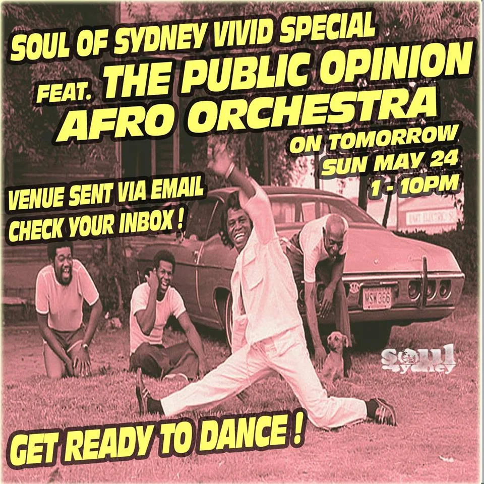 Soul of Sydney Vivid special flyer for Sunday 24 May featuring the Public Opinion Afro Orchestra