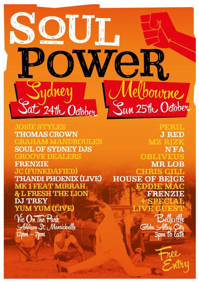 Soul Power flyer for Sydney on Saturday 24 October and Melbourne on Sunday 25 October, free entry