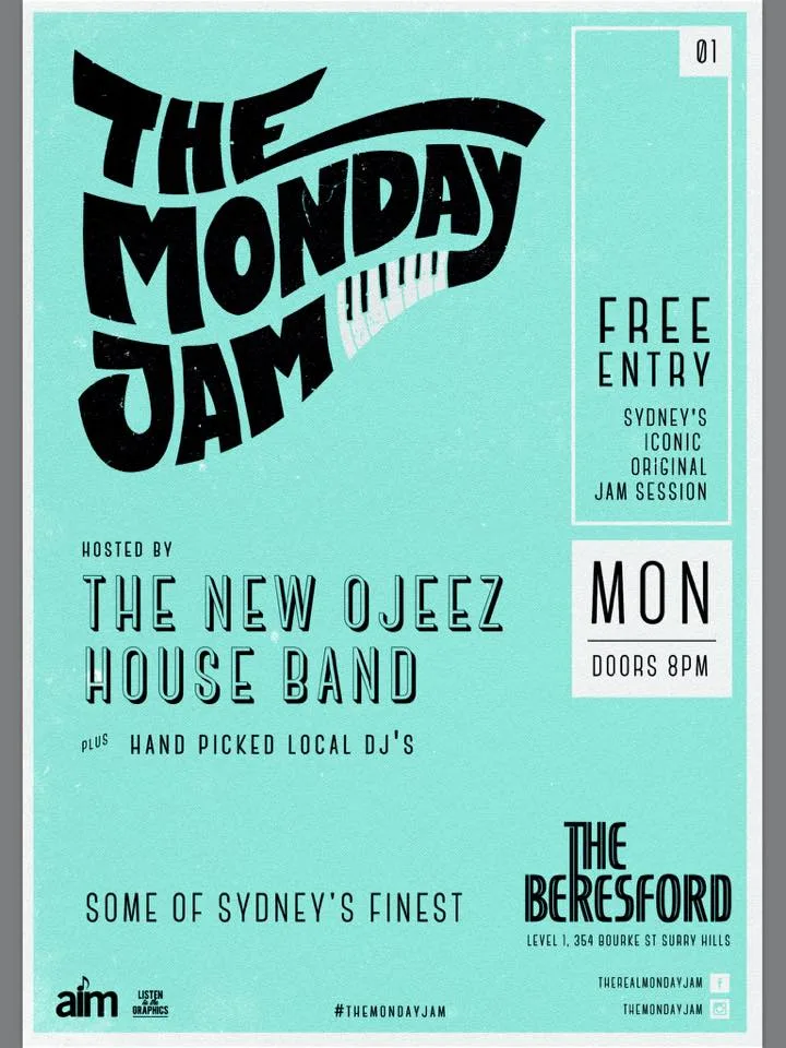 The Monday Jam flyer for the Beresford, hosted by the New Ojeez house band with hand-picked local DJs