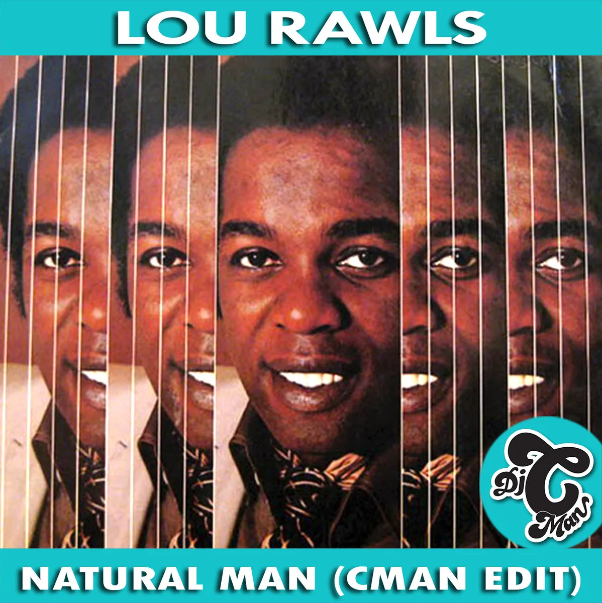 Cover art for the CMAN edit of Lou Rawls' Natural Man