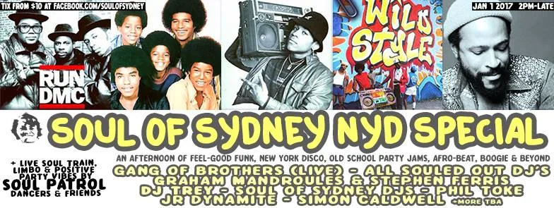 Soul of Sydney NYD special flyer with old school party jams and the Soul of Sydney DJs