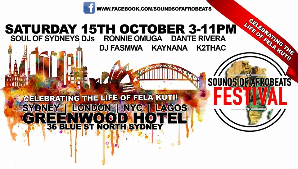 Sounds of Afrobeats festival flyer for Saturday 15 October at the Greenwood Hotel, celebrating the life of Fela Kuti