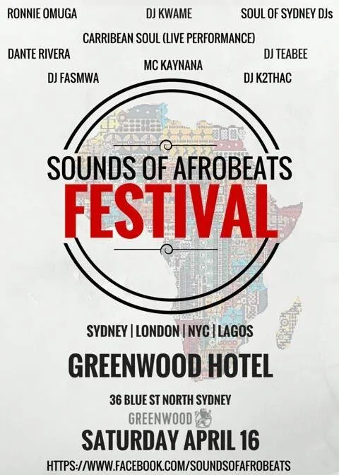 Sounds of Afrobeats festival flyer for Saturday 16 April at the Greenwood Hotel, North Sydney