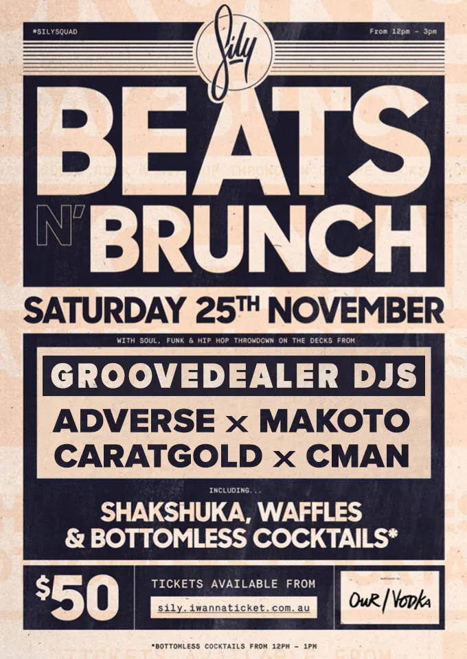Beats n Brunch flyer for Saturday 25 November with the Groovedealer DJs, Adverse, Makoto, Caratgold and CMAN