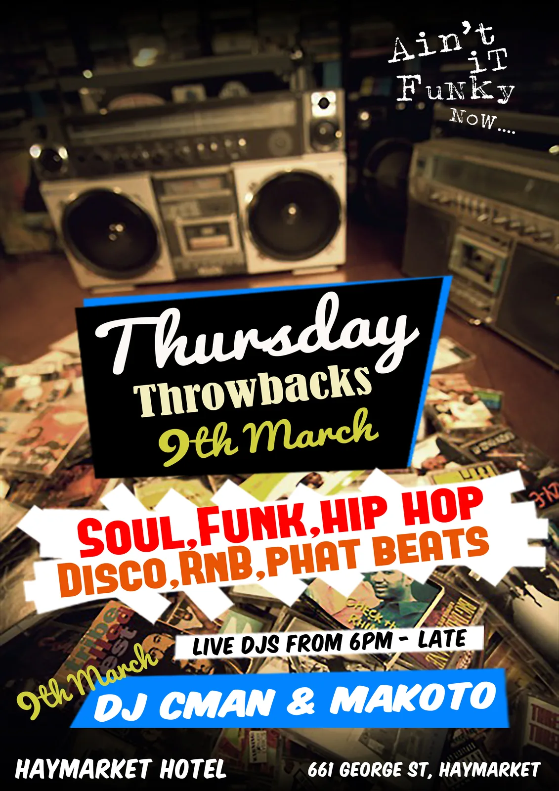 Thursday Throwbacks flyer for 9 March at the Haymarket Hotel with DJ CMAN and Makoto, soul, funk, hip hop, disco and phat beats