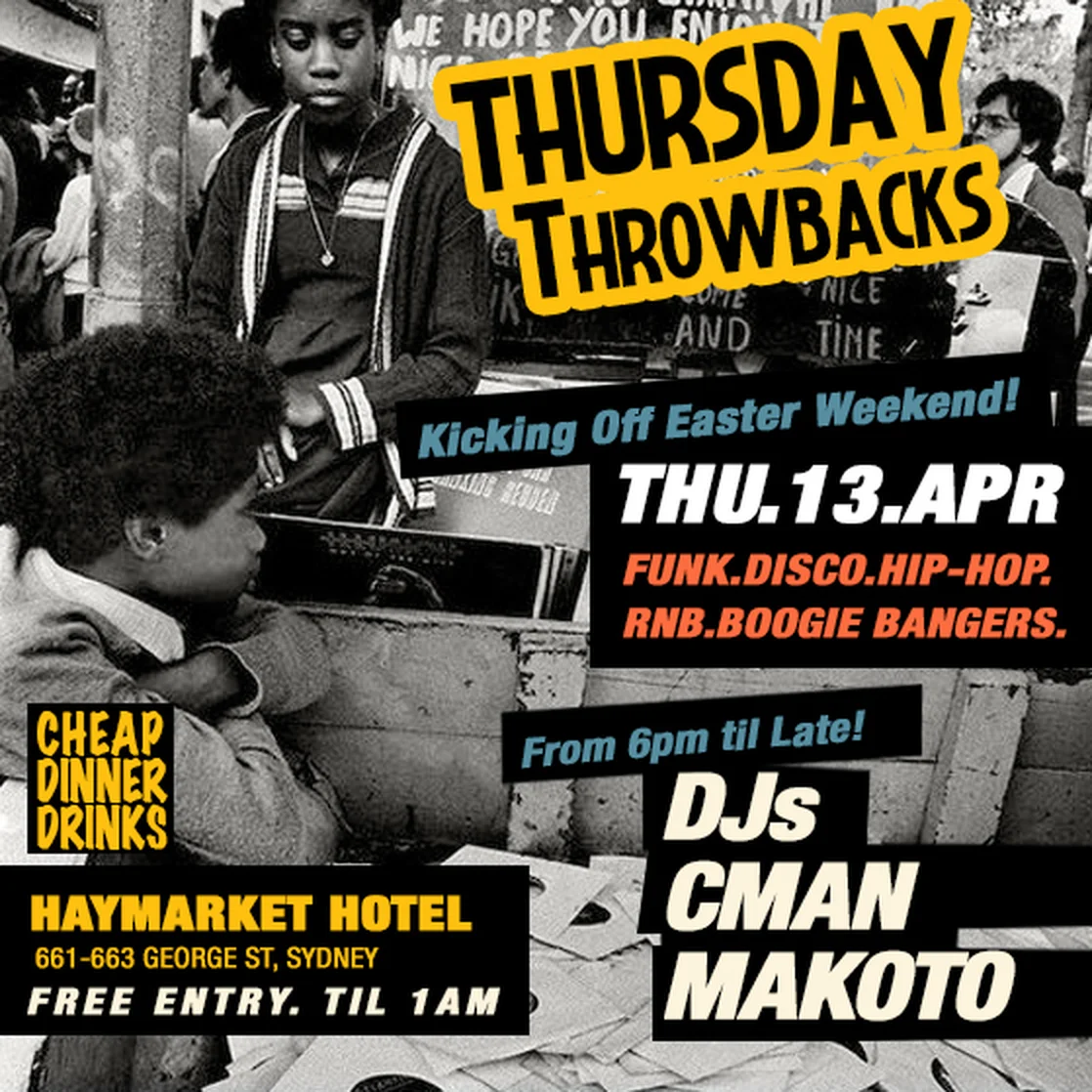 Thursday Throwbacks flyer at the Haymarket Hotel, Haymarket, Thursday 13 April 2017, DJ CMAN and Makoto, a black-and-white photo of two kids digging through crates of records at a street stall.