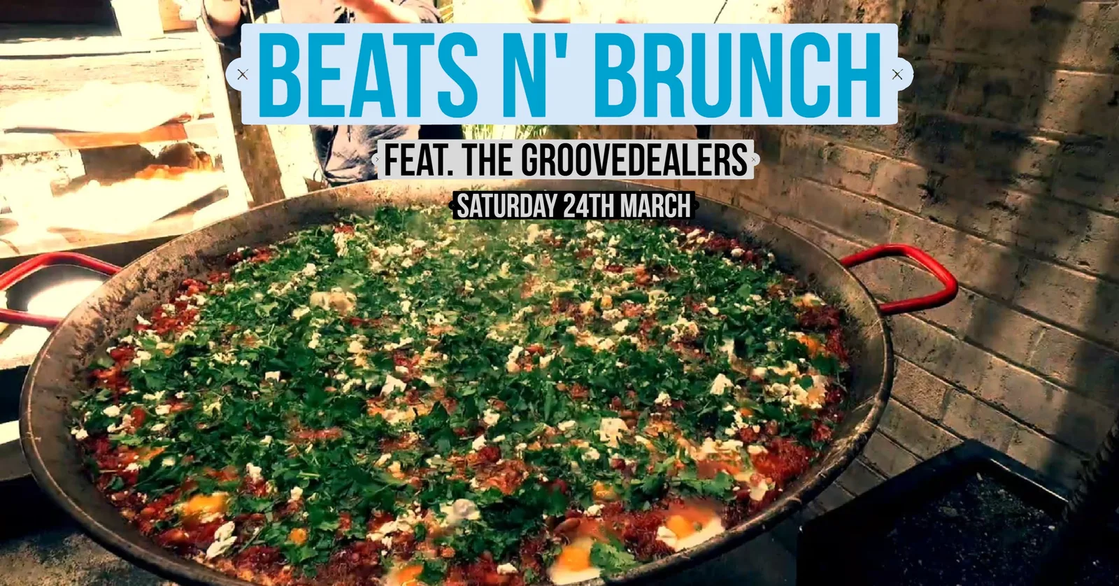 Beats n Brunch flyer for Saturday 24 March with the Groovedealers, over a pan of paella