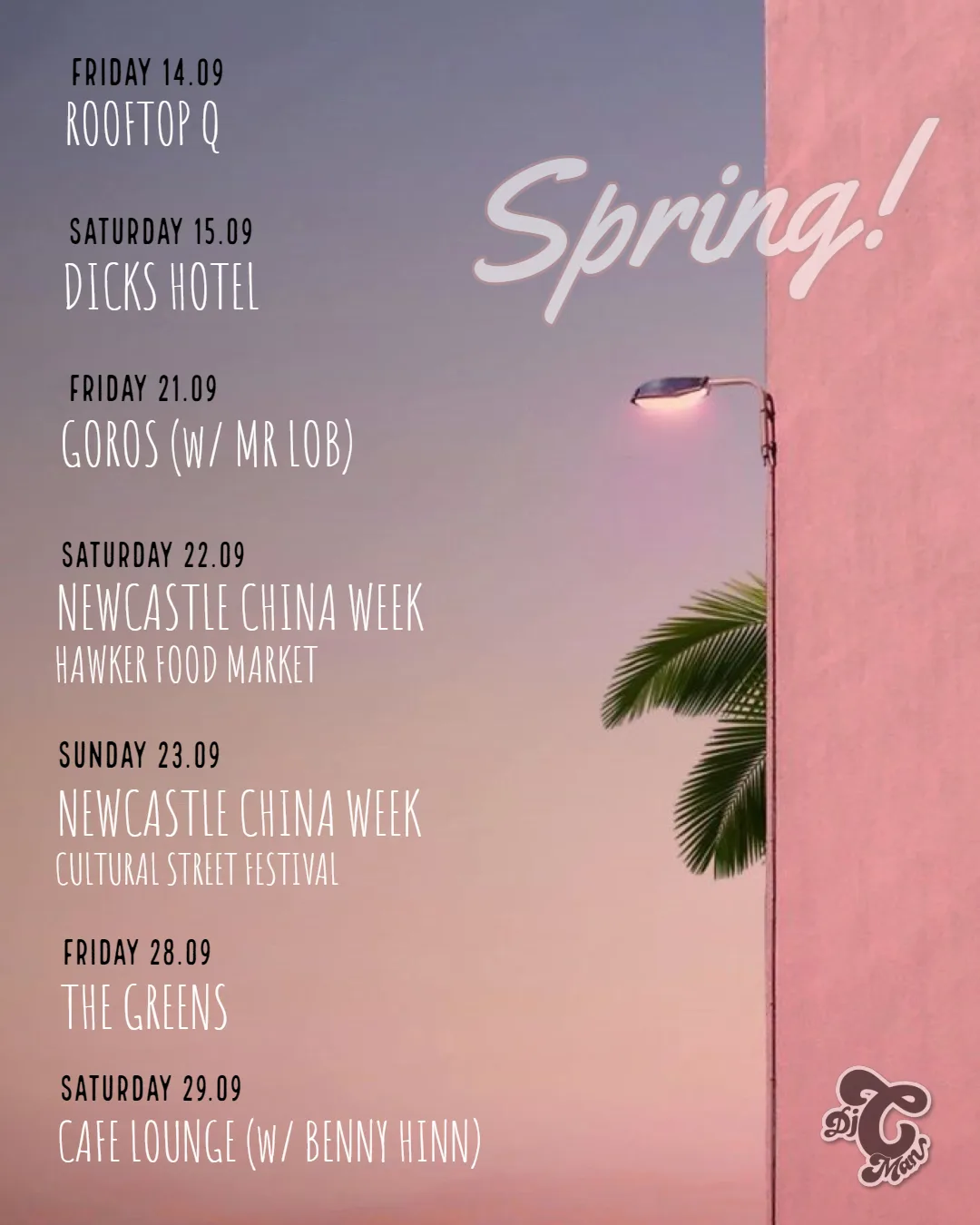 DJ CMAN September gig list for Rooftop Q in Pyrmont, Goros and Dicks Hotel in Balmain, and the Newcastle China Week festival