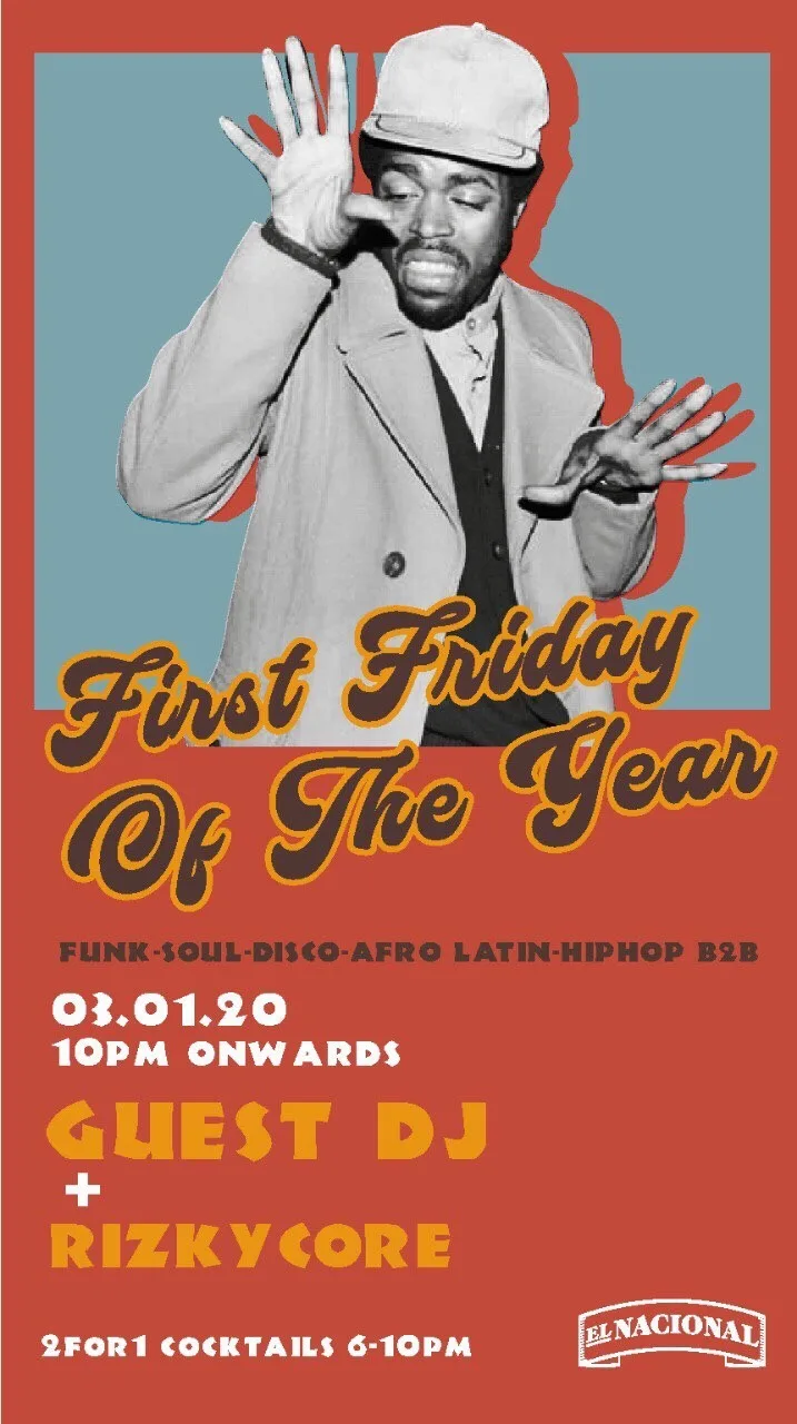 El Nacional Bali flyer for the first Friday of the year, 3 January 2020, funk, soul, disco, Afro-Latin and hip-hop with guest DJ and Rizkycore
