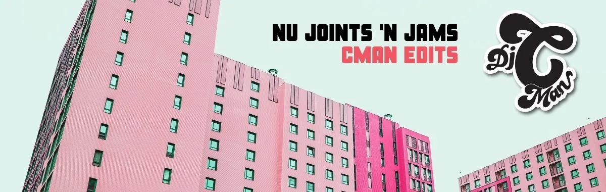 Nu Joints n Jams cover art for the CMAN Edits release