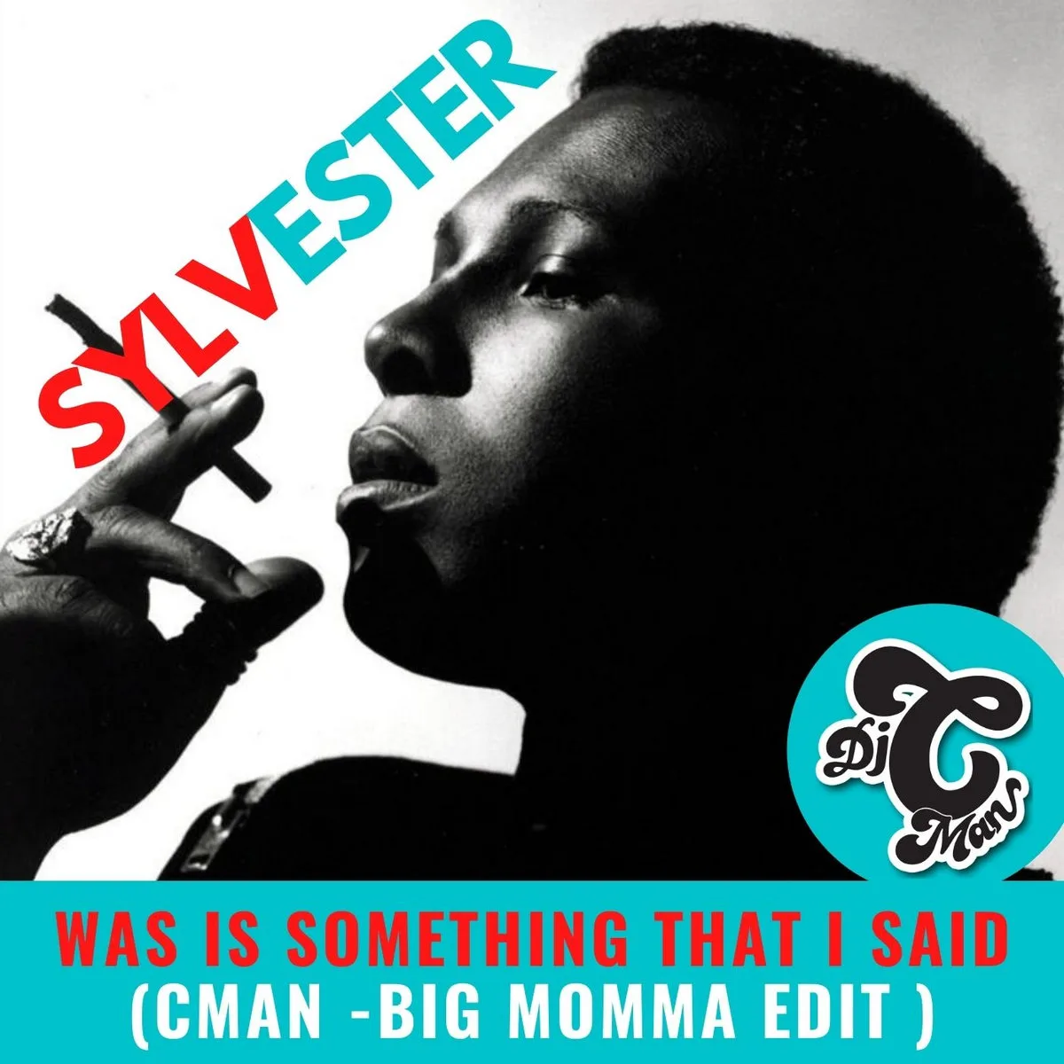 Cover art for the CMAN Big Momma edit of Sylvester