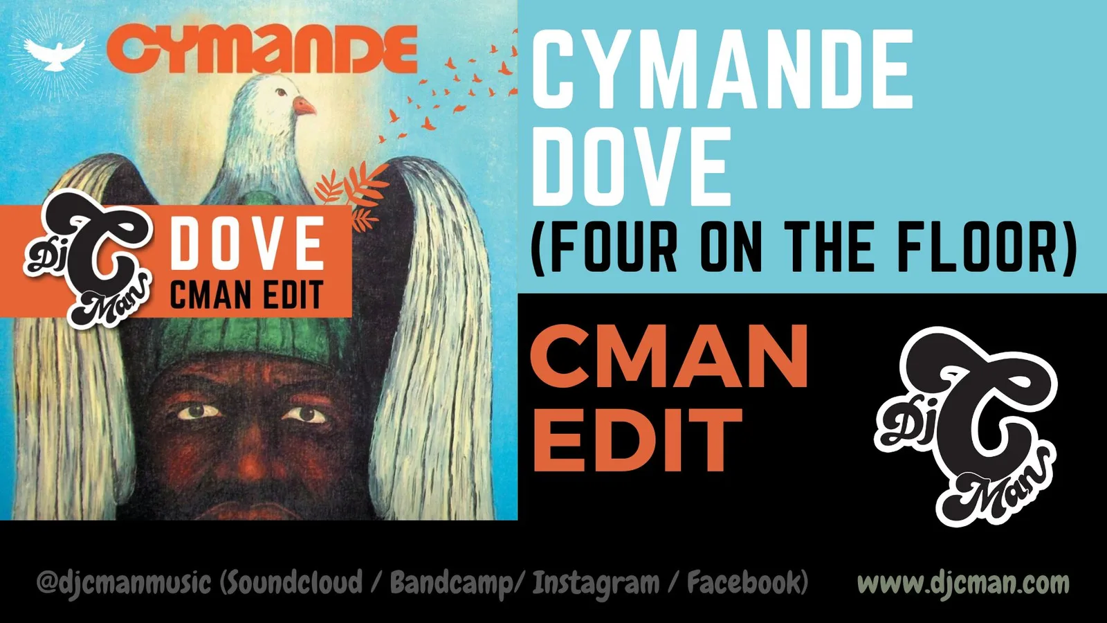 Cover art for the CMAN edit of Cymande's Dove, four on the floor