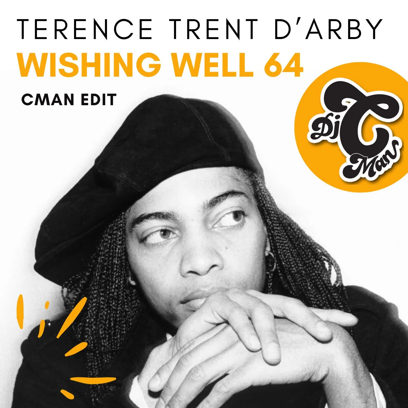 Cover art for the CMAN edit of Terence Trent D'Arby's Wishing Well